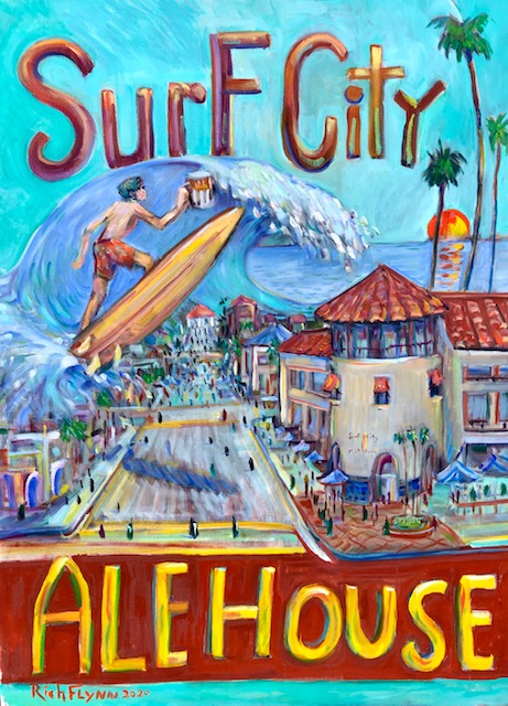 SURF CITY ALE HOUSE  HUNTINGTON BEACH CA.    Street Painting for the City of Huntington Beach   OIL   30″ X 40″  SOLD